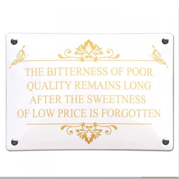 Bitterness of poor quality...Low price forgotten. Emaille bordje. 14x10 cm. Type KNHBitterness