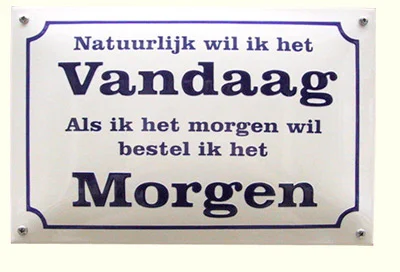 Emaille bord - Vandaag Morgen...- 30x20 cm
