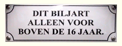 Emaille bordje - Biljart 16 jaar - 20x7 cm
