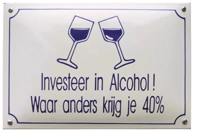 Emaille bord - Investeer in Alcohol! -30x20 cm