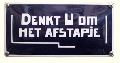 Emaille bord - Denkt u om het afstapje - 20x10 cm