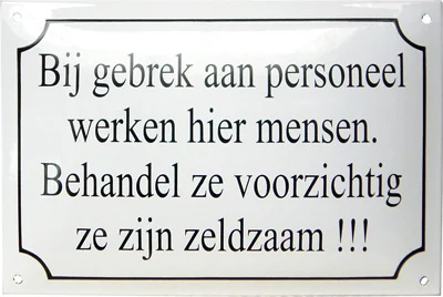 Emaille bord - Bij gebrek personeel.... - 30x20 cm