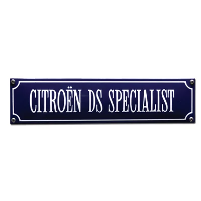 CITROEN DS SPECIALIST emaille "straatnaambordje". 33x8 cm. Type S-18