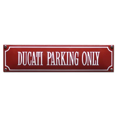 DUCATI PARKING ONLY emaille "straatnaambordje". 33x8 cm. Type S-21