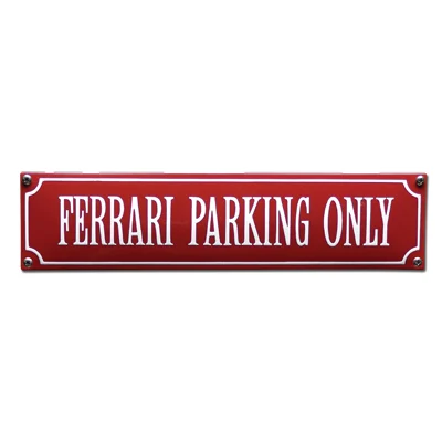 FERRARI PARKING ONLY (red) emaille "straatnaambordje". 33x8 cm. Type S-26