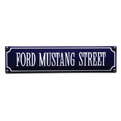 FORD MUSTANG STREET emaille "straatnaambordje". 33x8 cm. Type S-30