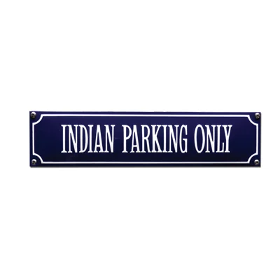 INDIAN PARKING ONLY emaille "straatnaambordje". 33x8 cm. Type S-41