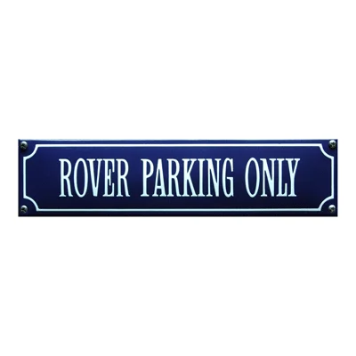ROVER PARKING ONLY emaille parkeerbord. 33x8 cm. Type S-79