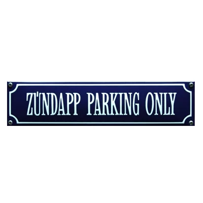 ZUNDAPP PARKING ONLY emaille parkeerbordje. 33x8 cm. Type S-96