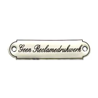 Geen Reklamedrukwerk. Emaille tekstbordje Klassiek. 11,5x2,7 cm. Lettertype Sierschrift