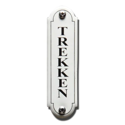 Trekken. Emaille tekstbordje Klassiek. 11,5x2,7 cm. Lettertype Times