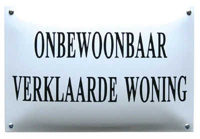 Emaille bord ONBEWOONBAAR VERKLAARE WONING 30x20 cm