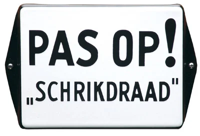 Emaille waarschuwingbord "PAS OP! SCHRIKDRAAD" Wit/Zwart 16x12 cm