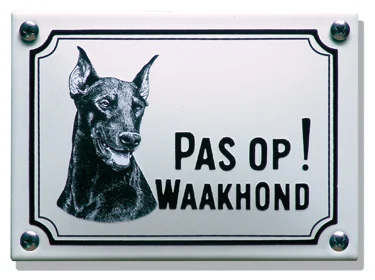 Pas op! Waakhond Doberman. Emaille bordje (klein) 14x10 cm