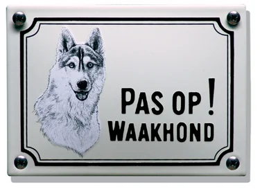 Pas op! Waakhond Husky. Emaille bordje (klein) 14x10 cm